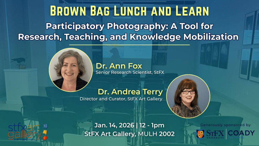 Brown Bag Lunch and Learn - StFX Art Gallery