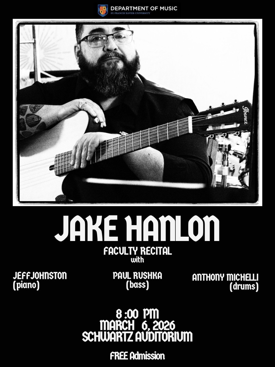 The StFX Department of Music presents the Faculty Recital of guitarist, Jake Hanlon - March 6, 2026 @ 8pm (Schwartz Auditorium)
