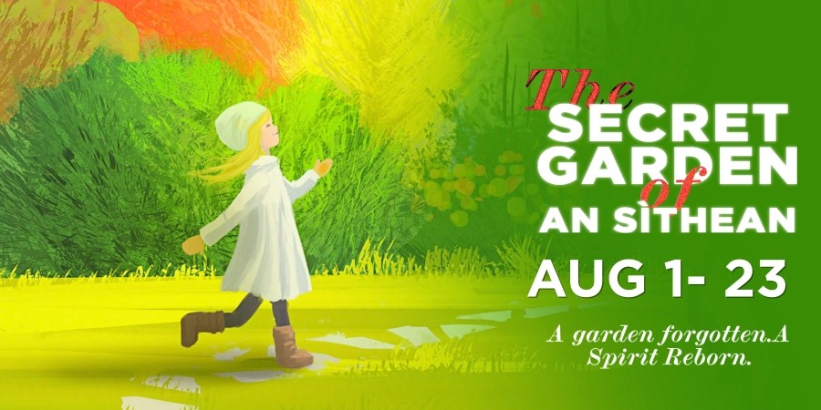 The image is a promotional poster for an event titled "The Secret Garden of An Sithean", taking place from August 1 to 23. The background features vibrant, painterly foliage in shades of green, yellow, and orange, evoking a magical garden setting. On the left side, an illustrated girl with long blond hair, dressed in a white coat, hat, and brown boots, is walking or running joyfully through the garden. The right side of the image contains the event title in bold white and red letters. Below the date, the ta