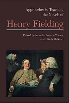 Approaches to Teaching the Works of Henry Fielding